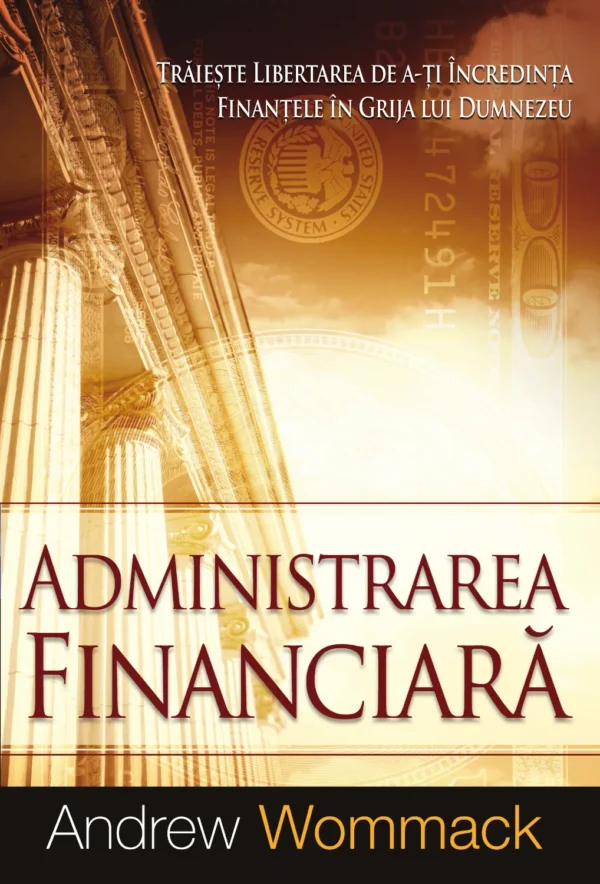 Administrarea financiară - Andrew Wommack